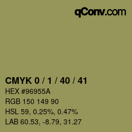 カラーコード: CMYK 0 / 1 / 40 / 41 | qconv.com
