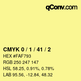 カラーコード: CMYK 0 / 1 / 41 / 2 | qconv.com