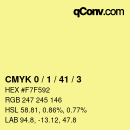 颜色代码: CMYK 0 / 1 / 41 / 3 | qconv.com