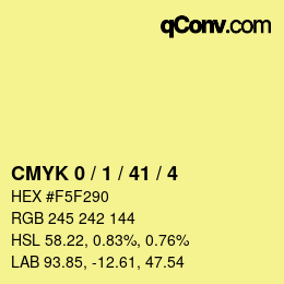 カラーコード: CMYK 0 / 1 / 41 / 4 | qconv.com