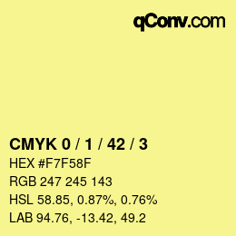カラーコード: CMYK 0 / 1 / 42 / 3 | qconv.com