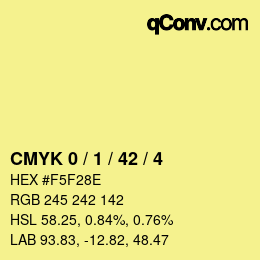 颜色代码: CMYK 0 / 1 / 42 / 4 | qconv.com
