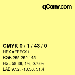 颜色代码: CMYK 0 / 1 / 43 / 0 | qconv.com
