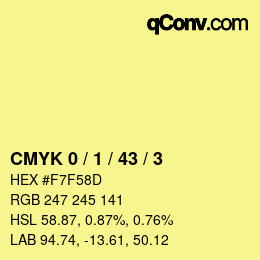 カラーコード: CMYK 0 / 1 / 43 / 3 | qconv.com