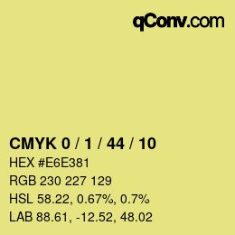 カラーコード: CMYK 0 / 1 / 44 / 10 | qconv.com