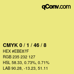 カラーコード: CMYK 0 / 1 / 46 / 8 | qconv.com