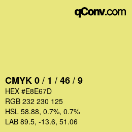 カラーコード: CMYK 0 / 1 / 46 / 9 | qconv.com
