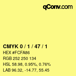 カラーコード: CMYK 0 / 1 / 47 / 1 | qconv.com