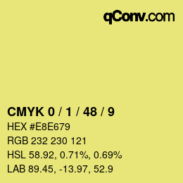 カラーコード: CMYK 0 / 1 / 48 / 9 | qconv.com