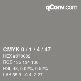 カラーコード: CMYK 0 / 1 / 4 / 47 | qconv.com