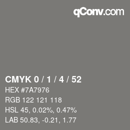 カラーコード: CMYK 0 / 1 / 4 / 52 | qconv.com