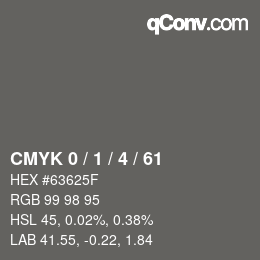 カラーコード: CMYK 0 / 1 / 4 / 61 | qconv.com