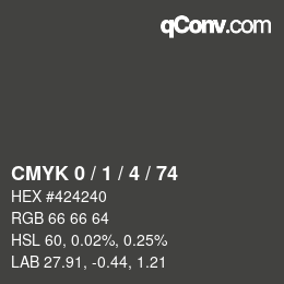 カラーコード: CMYK 0 / 1 / 4 / 74 | qconv.com