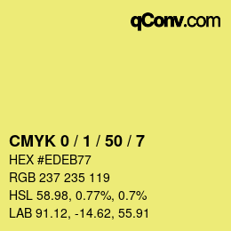 カラーコード: CMYK 0 / 1 / 50 / 7 | qconv.com