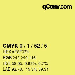 カラーコード: CMYK 0 / 1 / 52 / 5 | qconv.com