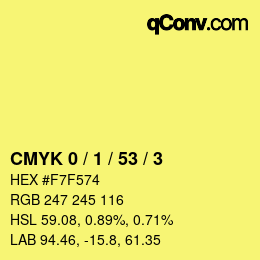 颜色代码: CMYK 0 / 1 / 53 / 3 | qconv.com