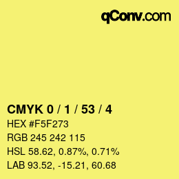 カラーコード: CMYK 0 / 1 / 53 / 4 | qconv.com