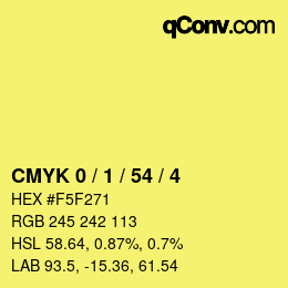 Color code: CMYK 0 / 1 / 54 / 4 | qconv.com