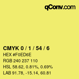 カラーコード: CMYK 0 / 1 / 54 / 6 | qconv.com