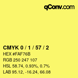 カラーコード: CMYK 0 / 1 / 57 / 2 | qconv.com