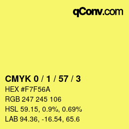 カラーコード: CMYK 0 / 1 / 57 / 3 | qconv.com