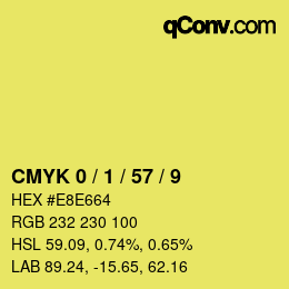 カラーコード: CMYK 0 / 1 / 57 / 9 | qconv.com