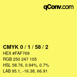 Color code: CMYK 0 / 1 / 58 / 2 | qconv.com