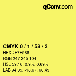 Color code: CMYK 0 / 1 / 58 / 3 | qconv.com