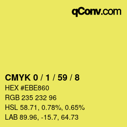 カラーコード: CMYK 0 / 1 / 59 / 8 | qconv.com