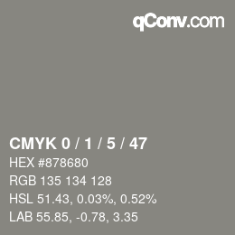 Color code: CMYK 0 / 1 / 5 / 47 | qconv.com