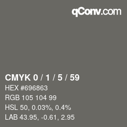 カラーコード: CMYK 0 / 1 / 5 / 59 | qconv.com