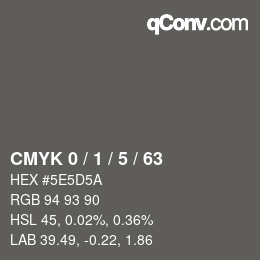 Color code: CMYK 0 / 1 / 5 / 63 | qconv.com