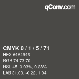 Color code: CMYK 0 / 1 / 5 / 71 | qconv.com