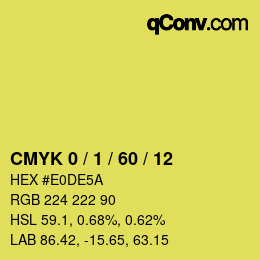 Farbcode: CMYK 0 / 1 / 60 / 12 | qconv.com