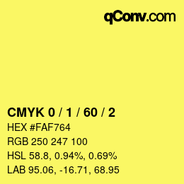 Farbcode: CMYK 0 / 1 / 60 / 2 | qconv.com