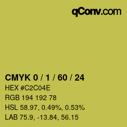 Farbcode: CMYK 0 / 1 / 60 / 24 | qconv.com