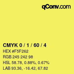 Farbcode: CMYK 0 / 1 / 60 / 4 | qconv.com