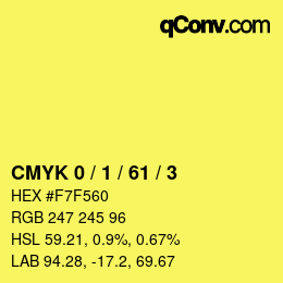 颜色代码: CMYK 0 / 1 / 61 / 3 | qconv.com