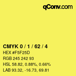 Color code: CMYK 0 / 1 / 62 / 4 | qconv.com