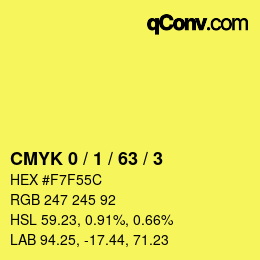 カラーコード: CMYK 0 / 1 / 63 / 3 | qconv.com
