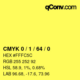 Color code: CMYK 0 / 1 / 64 / 0 | qconv.com