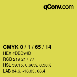 カラーコード: CMYK 0 / 1 / 65 / 14 | qconv.com