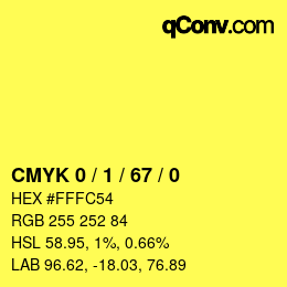 Color code: CMYK 0 / 1 / 67 / 0 | qconv.com