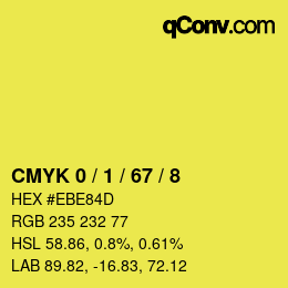 カラーコード: CMYK 0 / 1 / 67 / 8 | qconv.com