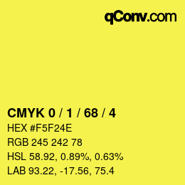 Color code: CMYK 0 / 1 / 68 / 4 | qconv.com