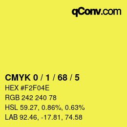 Color code: CMYK 0 / 1 / 68 / 5 | qconv.com