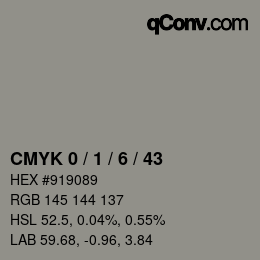 Color code: CMYK 0 / 1 / 6 / 43 | qconv.com