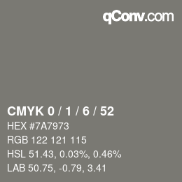 カラーコード: CMYK 0 / 1 / 6 / 52 | qconv.com