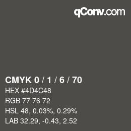 カラーコード: CMYK 0 / 1 / 6 / 70 | qconv.com