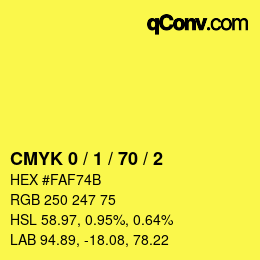 Color code: CMYK 0 / 1 / 70 / 2 | qconv.com